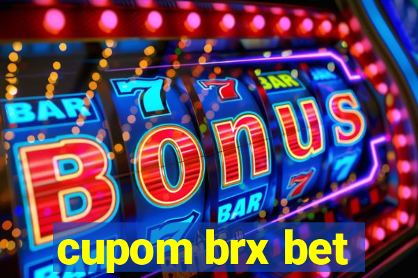 cupom brx bet